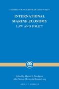 Cover of International Marine Economy: Law and Policy