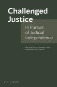 Cover of Challenged Justice: In Pursuit of Judicial Independence