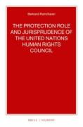 Cover of The Protection Role and Jurisprudence of the United Nations Human Rights Council