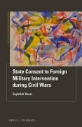 Cover of State Consent to Foreign Military Intervention during Civil Wars