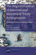 Cover of The Regionalization of International Investment Treaty Arrangements