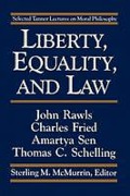 Cover of Liberty, Equality and Law: Selected Tanner Lectures on Moral Philosophy