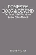 Cover of Domesday Book & Beyond: Three Essays in the Early History of England