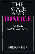 Cover of The State and Justice: An Essay in Political Theory