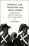 Cover of Criminal Law, Tradition and Legal Order: Crime and the Genius of Scots Law, 1747 to the Present