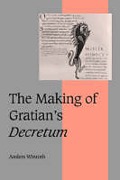 Cover of The Making of Gratian's Decretum