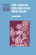 Cover of Crime, Gender and Social Order in Early Modern England