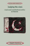 Cover of Judging the State: Courts and Constitutional Politics in Pakistan
