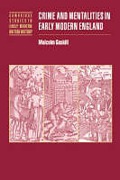 Cover of Crime and Mentalities in Early Modern England