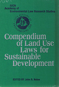 Cover of Compendium of Land Use Laws for Sustainable Development