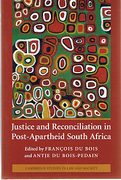 Cover of Justice and Reconciliation in Post-Apartheid South Africa