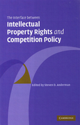 Cover of The Interface Between Intellectual Property Rights and Competition Policy