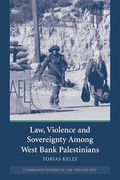 Cover of Law, Violence and Sovereignty Among West Bank Palestinians
