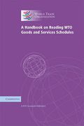 Cover of A Handbook on Reading WTO Goods and Services Schedules