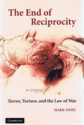 Cover of The End of Reciprocity: Terror, Torture, and the Law of War