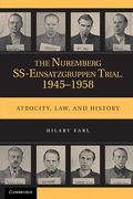 Cover of The Nuremberg SS-Einsatzgruppen Trial, 1945&#8211;1958: Atrocity, Law, and History