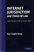 Cover of Internet Jurisdiction and Choice of Law: Legal Practices in the EU, US and China