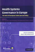 Cover of Health Systems Governance in Europe: The Role of EU Law and Policy