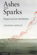 Cover of Ashes and Sparks: Essays On Law and Justice