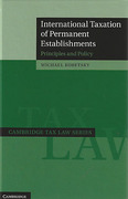 Cover of International Taxation of Permanent Establishments: Principles and Policy