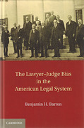 Cover of The Lawyer-Judge Bias in the American Legal System