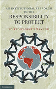 Cover of An Institutional Approach to the Responsibility to Protect
