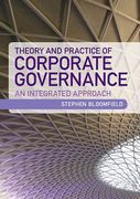 Cover of Theory and Practice of Corporate Governance: An Integrated Approach