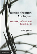 Cover of Justice Through Apologies: Remorse, Reform, and Punishment