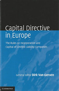 Cover of Capital Directive in Europe: The Rules on Incorporation and Capital of Limited Liability Companies: Volume 1