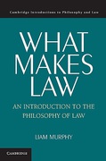 Cover of What Makes Law: An Introduction to the Philosophy of Law