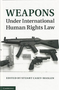 Cover of Weapons Under International Human Rights Law