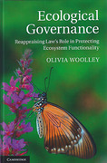Cover of Ecological Governance: Reappraising Law's Role in Protecting Ecosystem Functionality
