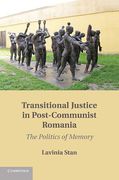 Cover of Transitional Justice in Post-Communist Romania: The Politics of Memory