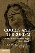Cover of Courts and Terrorism: Nine Nations Balance Rights and Security