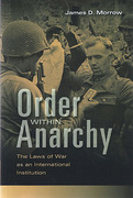 Cover of Order within Anarchy: The Laws of War as an International Institution