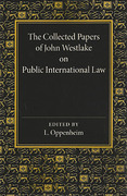 Cover of The Collected Papers of John Westlake on Public International Law