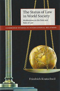 Cover of The Status of Law in World Society: Meditations on the Role and Rule of Law
