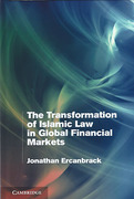 Cover of The Transformation of Islamic Law in Global Financial Markets