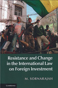Cover of Resistance and Change in the International Law on Foreign Investment