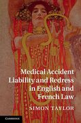 Cover of Medical Accident Liability and Redress in English and French Law