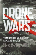 Cover of Drone Wars: Transforming Conflict, Law, and Policy