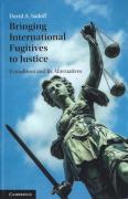 Cover of Bringing International Fugitives to Justice: Extradition and its Alternatives