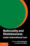 Cover of Nationality and Statelessness Under International Law