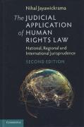 Cover of The Judicial Application of Human Rights Law: National, Regional and International Jurisprudence