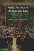 Cover of Public Purpose in International Law: Rethinking Regulatory Sovereignty in the Global Era
