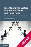 Cover of Patents and Innovation in China and Hong Kong: Two Systems in One Country Compared (eBook)