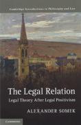 Cover of The Legal Relation: Legal Theory after Legal Positivism