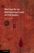 Cover of The Case for an International Court of Civil Justice