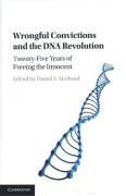Cover of Wrongful Convictions and the DNA Revolution: Twenty-Five Years of Freeing the Innocent
