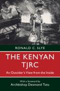 Cover of The Kenyan TJRC: An Outsider's View from the Inside